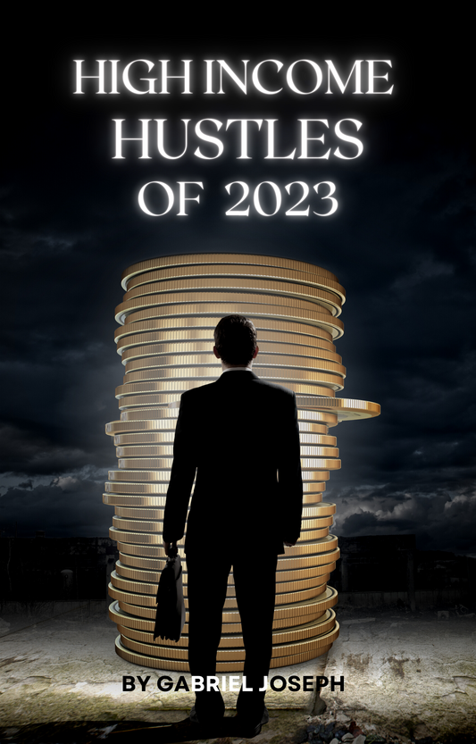 High Income Hustles of 2023