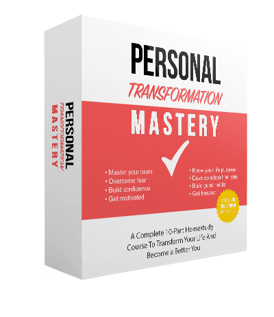 Complete 10 Part guide to Personal Transformation Mastery