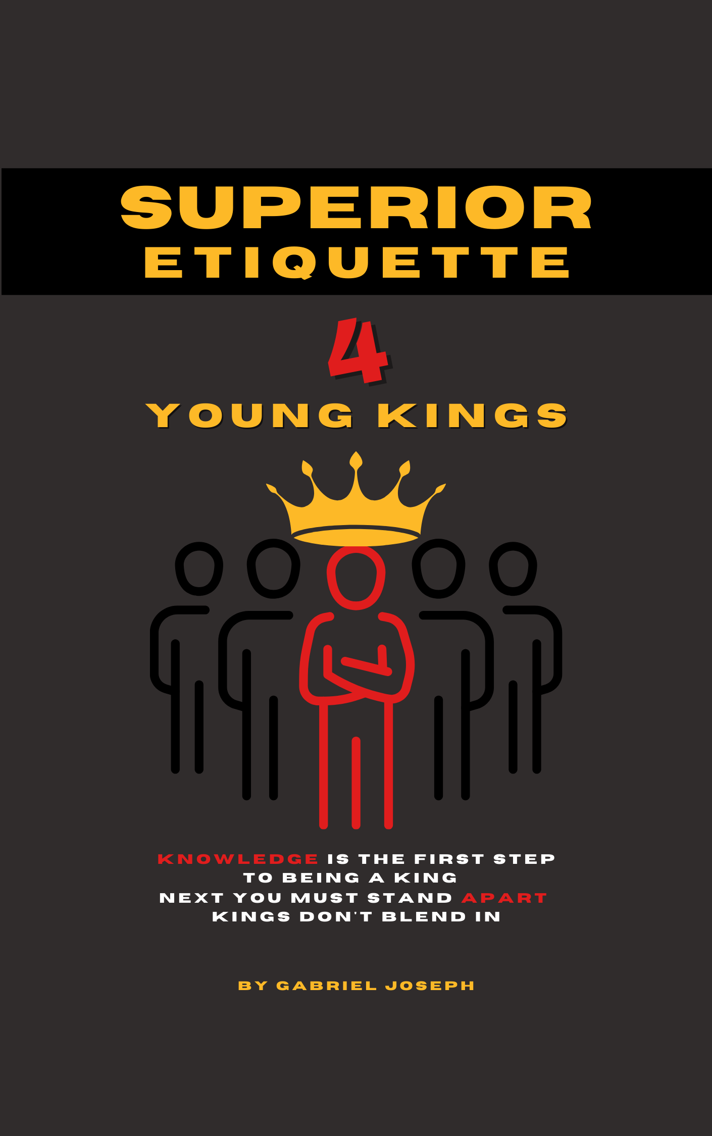 Superior Etiquette for Young Kings E-Book